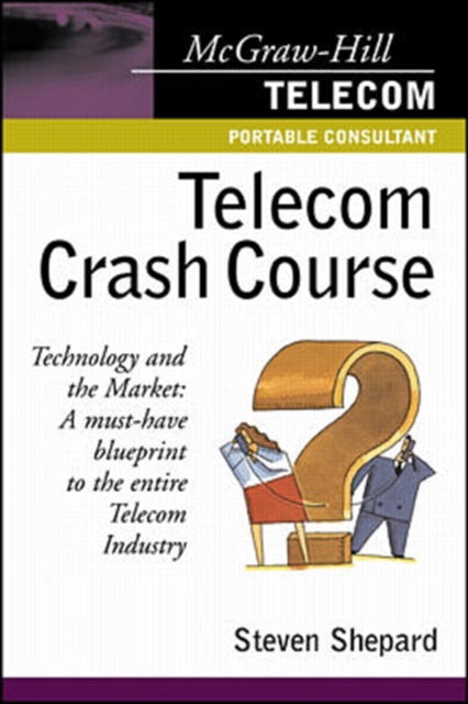 Cover for Steven Shepard · Telecom Crash Course (Paperback Book) [Ed edition] (2001)