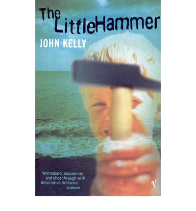 Cover for John Kelly · The Little Hammer (Paperback Book) (2001)