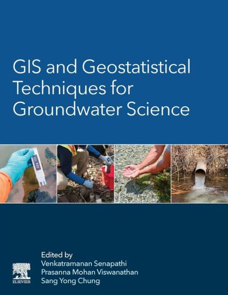 Cover for GIS and Geostatistical Techniques for Groundwater Science (Paperback Book) (2019)