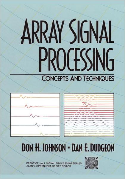 Cover for Don Johnson · Array Signal Processing: Concepts and Techniques (Paperback Book) (1993)