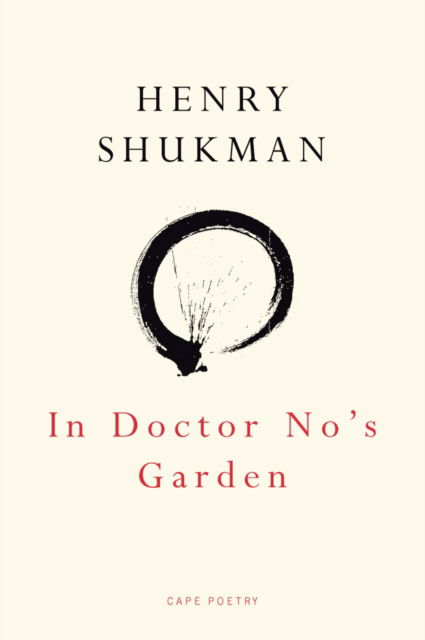 Cover for Henry Shukman · In Doctor No's Garden (Paperback Book) (2002)