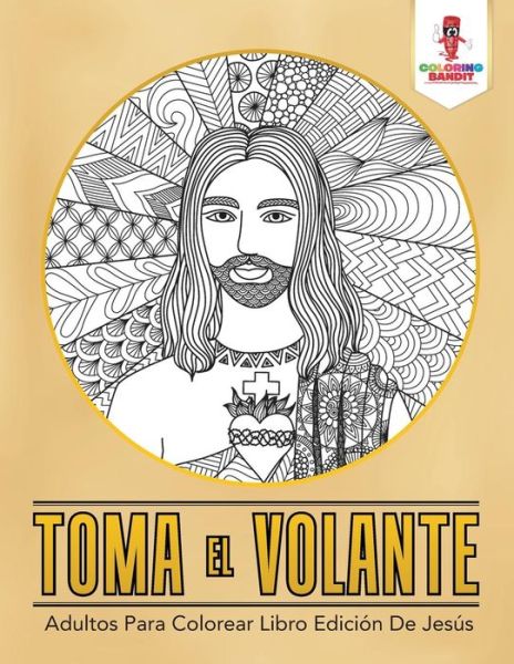 Cover for Coloring Bandit · Toma El Volante (Paperback Book) (2017)