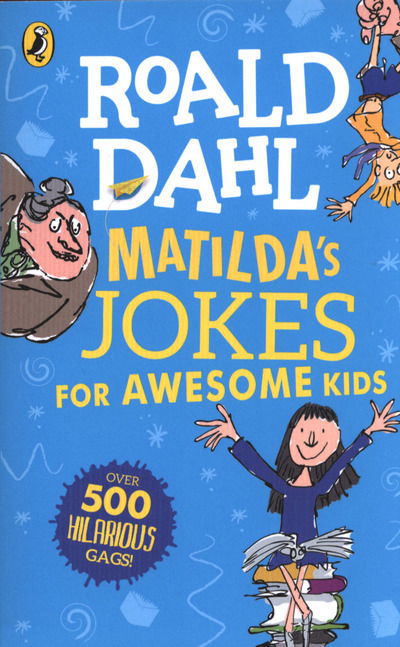 Cover for Roald Dahl · Matilda's Jokes For Awesome Kids (Paperback Book) (2019)