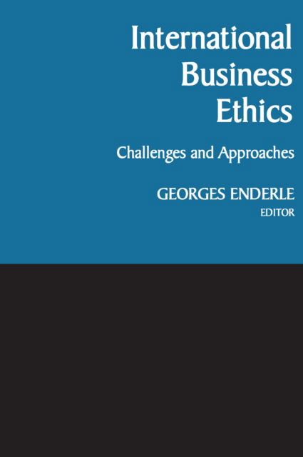 Cover for International Business Ethics: Challenges and Approaches (Hardcover Book) (1999)