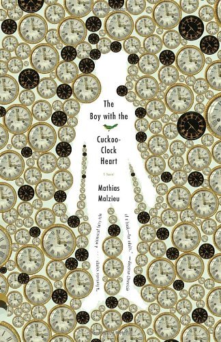 Cover for Mathias Malzieu · The Boy with the Cuckoo-clock Heart (Vintage Contemporaries) (Paperback Bog) [Tra edition] (2011)