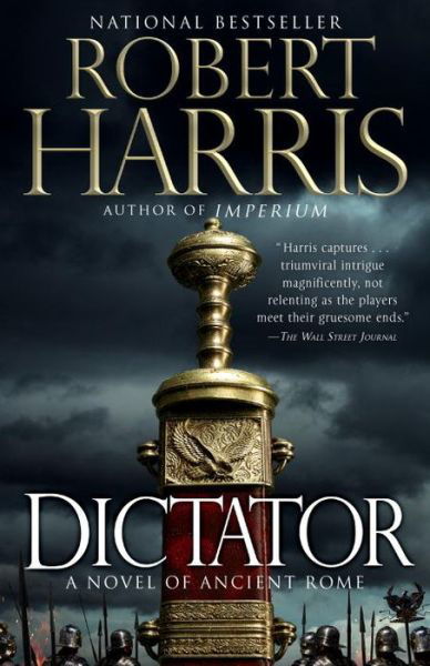 Cover for Robert Harris · Dictator A Novel (Pocketbok) (2016)