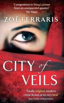 Cover for Zoe Ferraris · City Of Veils (Paperback Bog) (2011)
