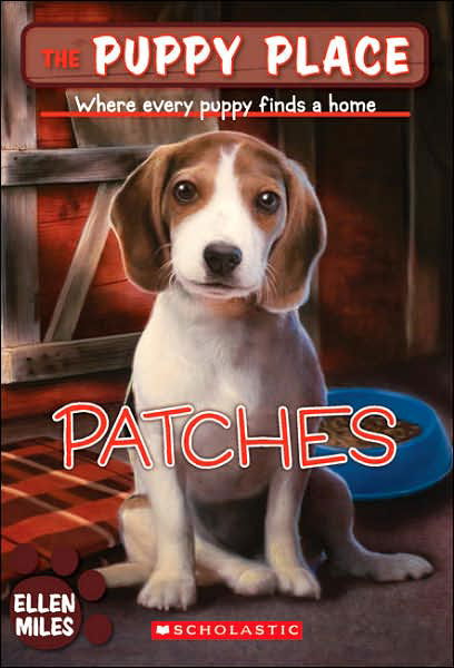 Cover for Ellen Miles · Patches (The Puppy Place, No. 8) (Paperback Bog) (2007)