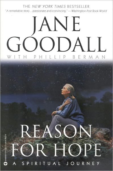 Reason For Hope - Jane Goodall - Bøger - Little, Brown & Company - 9780446676137 - 13. december 2004