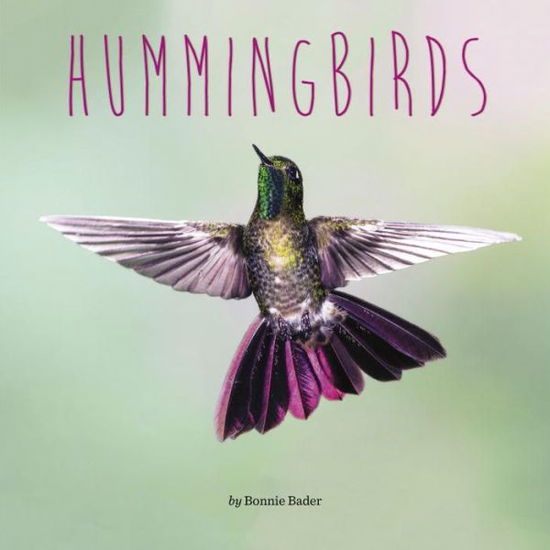 Cover for Bonnie Bader · Hummingbirds (Paperback Book) (2015)