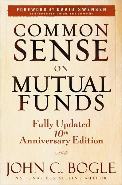 Cover for John C. Bogle · Common Sense on Mutual Funds (Inbunden Bok) [Updated 10th Anniversary edition] (2010)