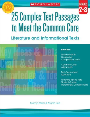 Cover for Marcia Miller · 25 Complex Text Passages to Meet the Common Core: Literature and Informational Texts: Grade 7-8 (Paperback Book) [Csm Wkb edition] (2014)