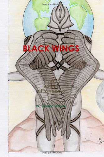 Cover for W. Shane Wilson · Black Wings (Paperback Book) (2009)