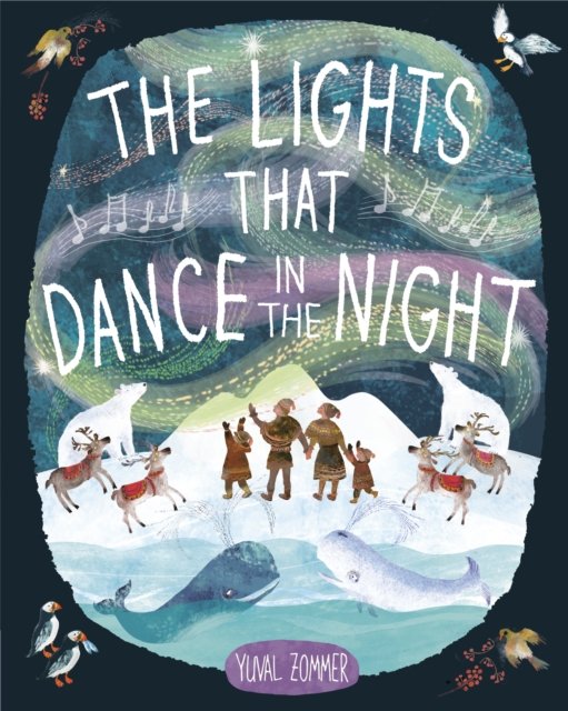 Cover for Yuval Zommer · Lights That Dance in the Night (Hardcover Book) (2022)