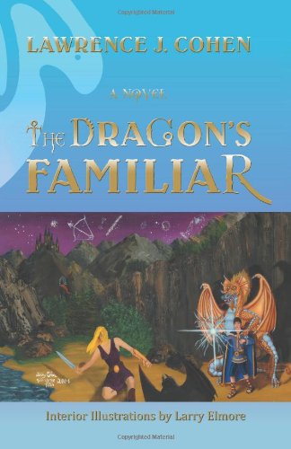 Cover for Lawrence J. Cohen · The Dragon's Familiar (Paperback Book) (2008)