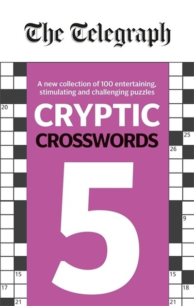 Cover for Telegraph Media Group Ltd · The Telegraph Cryptic Crosswords 5 - The Telegraph Puzzle Books (Paperback Book) (2019)