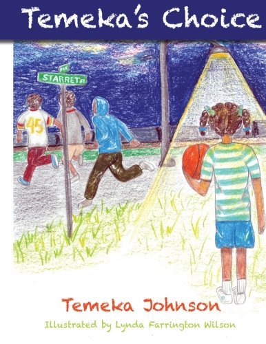 Cover for Temeka Johnson · Temeka's Choice (Volume 1) (Taschenbuch) (2012)