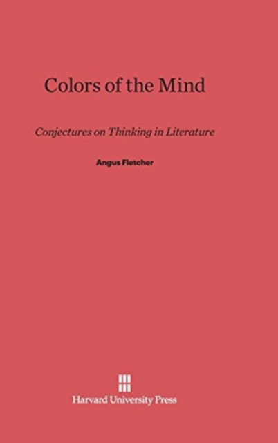 Colors of the Mind - Angus Fletcher - Books - Harvard University Press - 9780674334137 - February 5, 1991