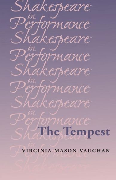 Cover for Virginia Vaughan · The Tempest - Shakespeare in Performance (Paperback Book) (2015)