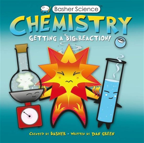 Cover for Dan Green · Basher Science: Chemistry (Paperback Book) [Illustrated edition] (2010)