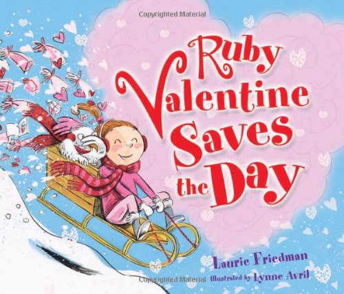 Ruby Valentine Saves the Day - Laurie Friedman - Bøker - Lerner Publishing Group - 9780761342137 - 1. august 2010