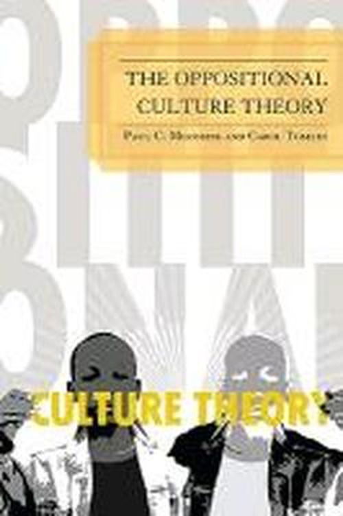 Cover for Paul C. Mocombe · The Oppositional Culture Theory (Paperback Book) (2010)