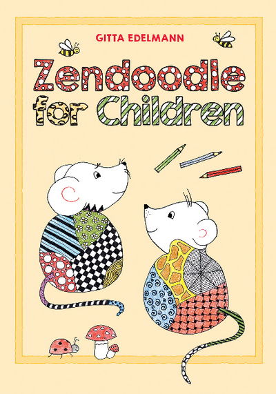 Cover for Gitta Edelmann · Zendoodle for Children (Paperback Book) (2017)