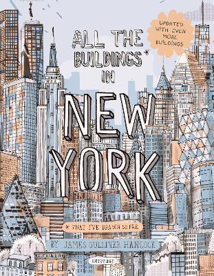 Cover for James Gulliver Hancock · All the Buildings in New York: Updated Edition (Hardcover Book) (2023)