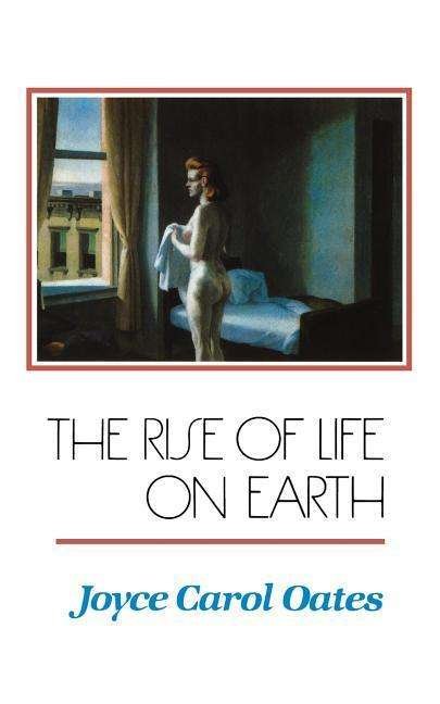 Cover for J Oates · The Rise of Life on Earth (Paperback Book) (1992)