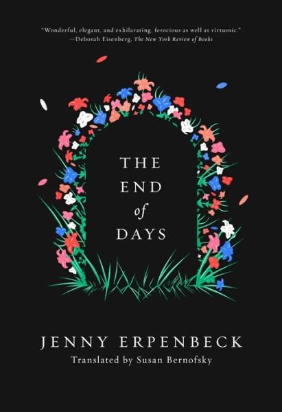 Cover for Jenny Erpenbeck · The End of Days (Paperback Book) (2016)