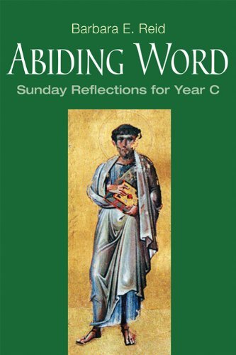 Cover for Barbara E. Reid · Abiding Word: Sunday Reflections for Year C (Taschenbuch) (2012)