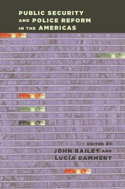 Cover for John Bailey · Public Security and Police Reform in the Americas (Paperback Book) (2006)