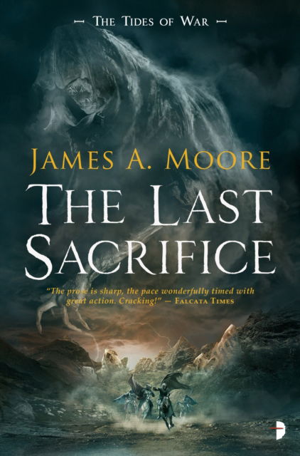 Cover for James A. Moore · The Last Sacrifice - Tides of War (Pocketbok) (2017)