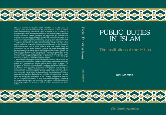 Cover for Ibn Taymiyyah · Public Duties in Islam: Institution of the Hisba - Islamic Economics Series (Paperback Bog) (2007)