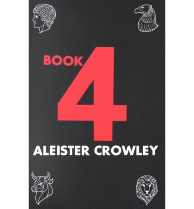 Cover for Aleister Crowley · Book 4 (Paperback Book) (1980)