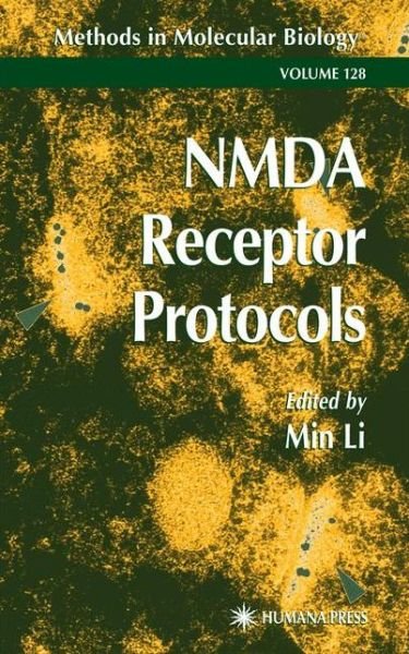 Cover for Min Li · NMDA Receptor Protocols - Methods in Molecular Biology (Innbunden bok) [1999 edition] (1999)