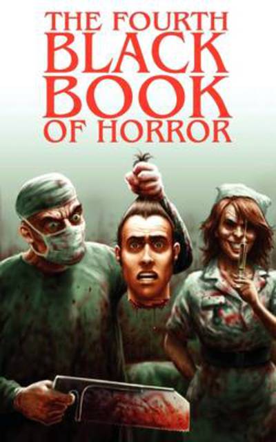 Cover for Charles Black · The Fourth Black Book of Horror (Paperback Book) (2009)