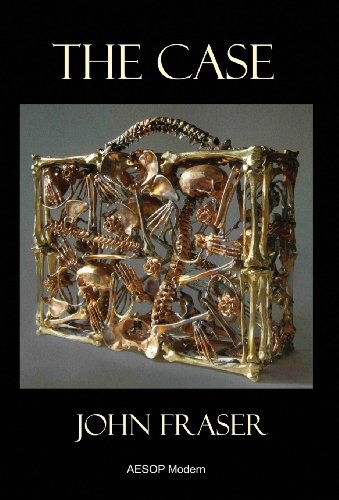 Cover for John Fraser · The Case (Gebundenes Buch) (2013)