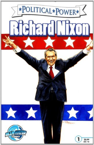 Cover for Don Smith · Political Power: Richard Nixon (Political Power (Bluewater Comics)) (Pocketbok) (2017)