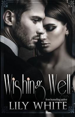 Cover for Lily White · Wishing Well (Paperback Book) (2018)