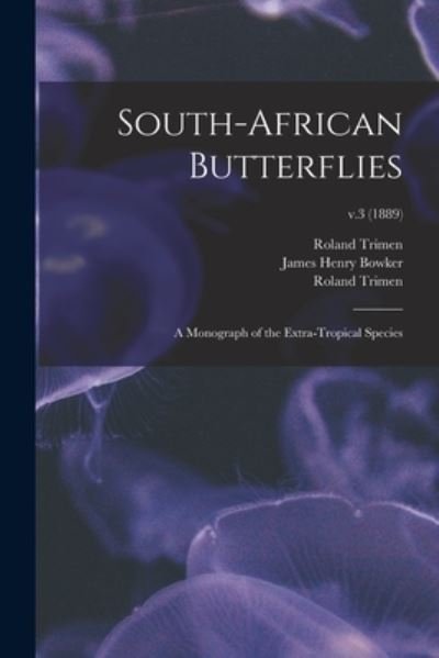 Cover for Roland 1840-1916 Trimen · South-African Butterflies (Paperback Bog) (2021)
