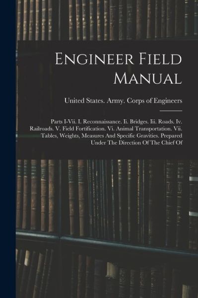 Cover for United States Army Corps of Engineers · Engineer Field Manual (Book) (2022)