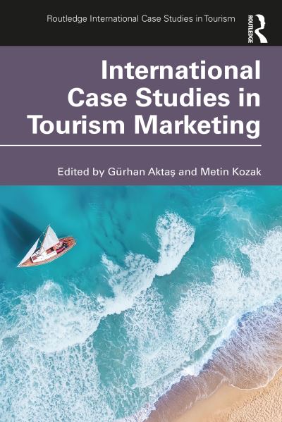 Cover for G Rhan Atkas · International Case Studies in Tourism Marketing - Routledge International Case Studies in Tourism (Pocketbok) (2022)