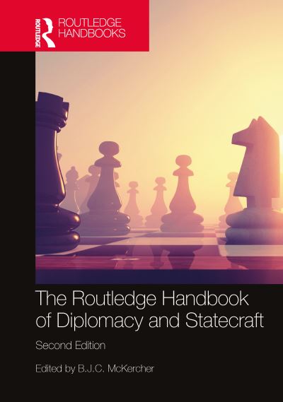 Cover for B J C McKercher · The Routledge Handbook of Diplomacy and Statecraft (Paperback Book) (2023)