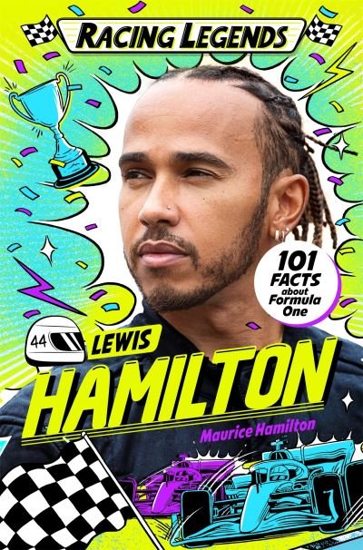 Cover for Maurice Hamilton · Racing Legends: Lewis Hamilton - Racing Legends (Paperback Bog) (2024)