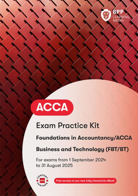 FIA Business and Technology FBT (ACCA F1): Exam Practice Kit - BPP Learning Media - Livros - BPP Learning Media - 9781035514137 - 2 de março de 2024