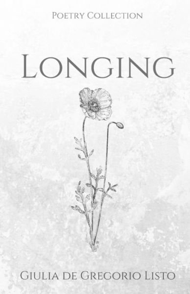 Cover for Giulia de Gregorio Listo · Longing (Taschenbuch) (2019)