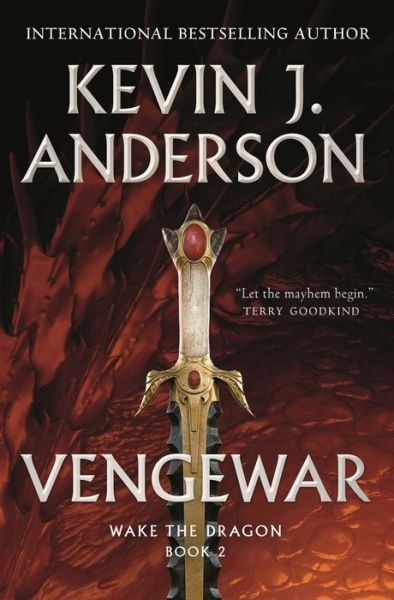 Cover for Kevin J. Anderson · Vengewar - Wake the Dragon (Hardcover bog) (2021)