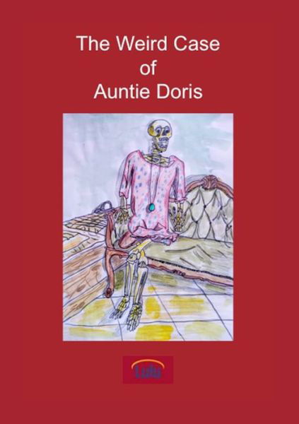 Cover for Della Livorno · The Weird Case of Auntie Doris (Paperback Book) (2021)