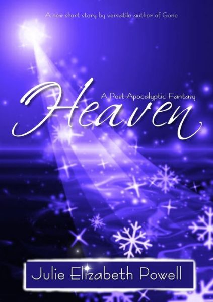 Cover for Julie Elizabeth Powell · Heaven (Paperback Book) (2015)